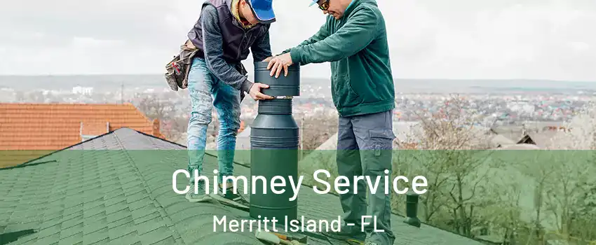  Chimney Service Merritt Island - FL