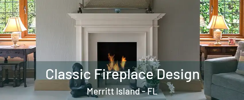  Classic Fireplace Design Merritt Island - FL