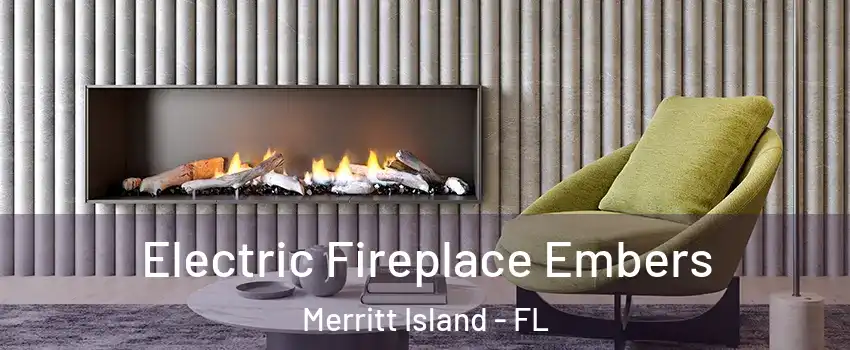  Electric Fireplace Embers Merritt Island - FL