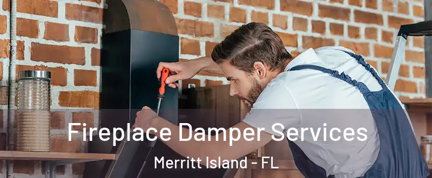  Fireplace Damper Services Merritt Island - FL