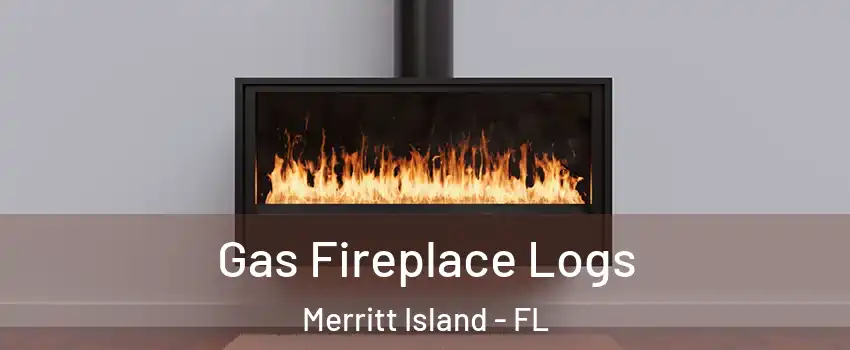  Gas Fireplace Logs Merritt Island - FL